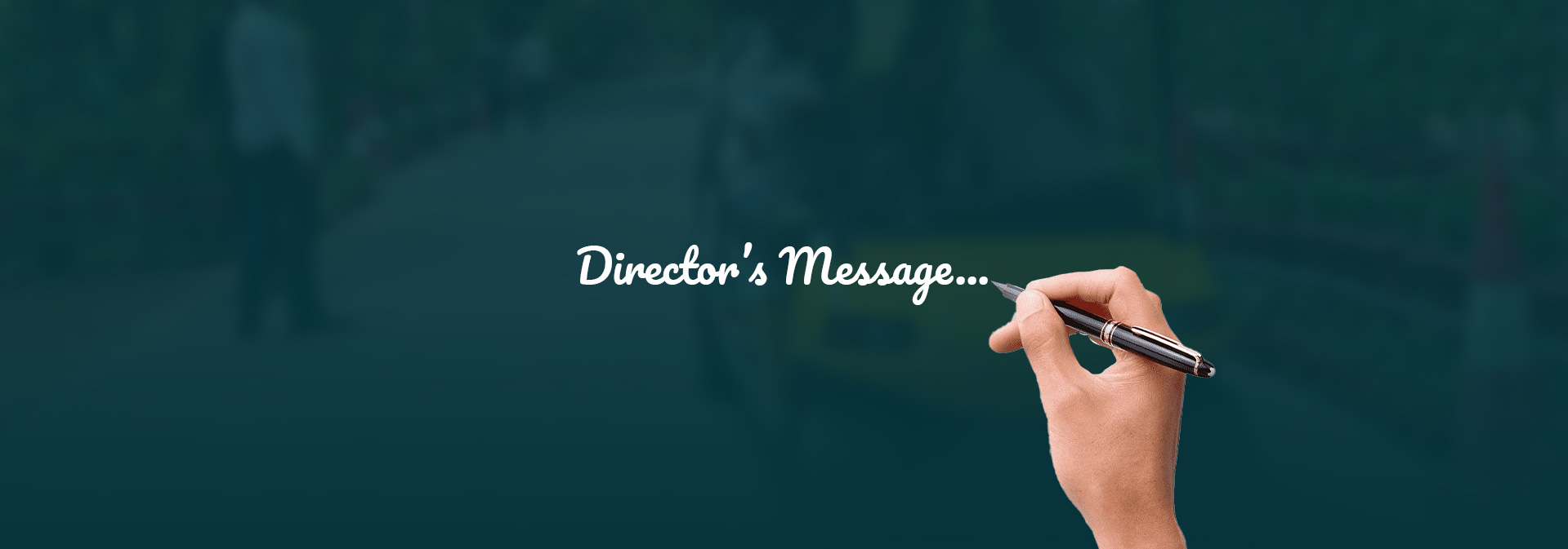 DIRECTOR'S MESSAGE